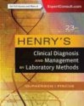 Henry's Clinical Diagnosis and Management by Laboratory Methods Matthew Pincus, Richard McPherson