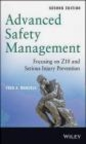 Advanced Safety Management Fred Manuele
