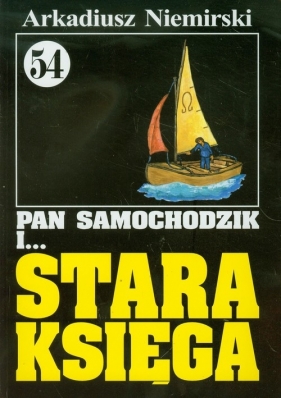 Pan Samochodzik i Stara księga 54 - Arkadiusz Niemirski