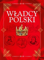 Władcy Polski - Bąk Jolanta