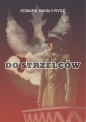 Do Strzelców - Edward Śmigły-Rydz