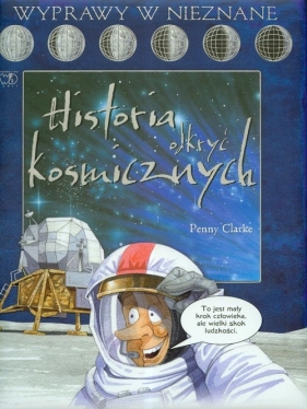 Historia odkryć kosmicznych - Clarke Peeny
