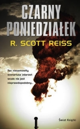 Czarny poniedziałek - R. Scott Reiss