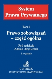 Prawo zobowiązań Część ogólna System Prawa Prywatnego Tom 6 - <br />