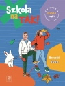  Szkoła na TAK! Karty ćwiczeń. Klasa 1. Część 1