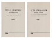 Pakiet: Spór o mesjanizm. Tom 2. Recepcja krytyczna. Część 1 i 2