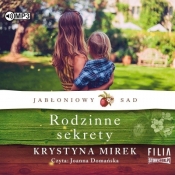 Jabłoniowy sad T.1 Rodzinne sekrety audiobook - Krystyna Mirek
