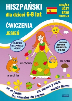 Hiszpański dla dzieci 6-8 lat Ćwiczenia Jesień - Jewiak Hanna, Piechocka-Empel Katarzyna