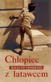 Chłopiec z latawcem - Khaled Hosseini