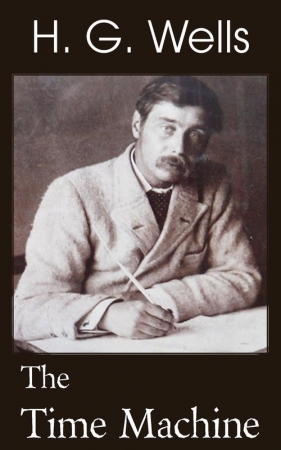 The Time Machine - Herbert George Wells