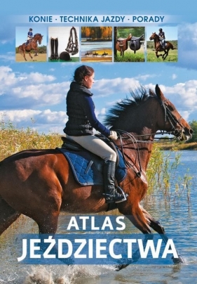 Atlas jeździectwa - Bojarczuk Jagoda