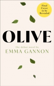 Olive - Gannon Emma 