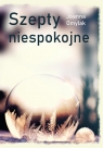 Szepty niespokojne Joanna Omylak