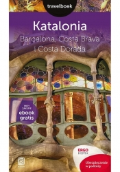 Katalonia Barcelona Costa Brava i Costa Dorada Travelbook - Zaręba Dominika