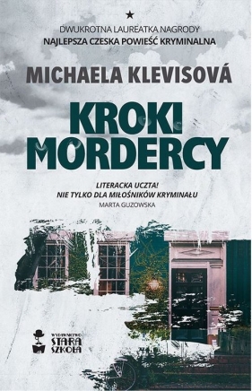 Kroki mordercy - Michaela Klevisová