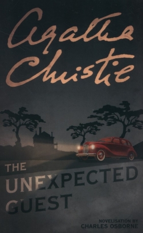 The Unexpected Guest - Christie Agatha, Osborne Charles