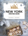 New York Christmas Baking Lars Wentrup, Lisa Nieschlag