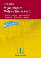 M jak matura Motywy literackie 1