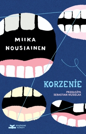 Korzenie - Miika Nousiainen