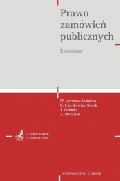 Prawo zamówień publicznych Komentarz - Agnieszka Matusiak