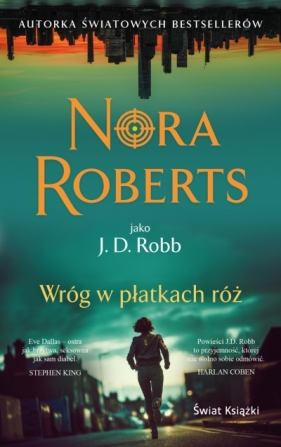 Wróg w płatkach róż (wydanie pocketowe) - Nora Roberts