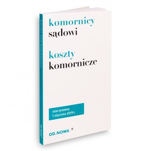 Komornicy sądowi Koszty komornicze