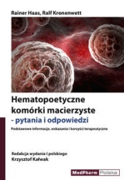 Hematopoetyczne komórki macierzyste - pytania i odpowiedzi