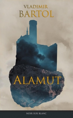 Alamut - Vladimir Bartol