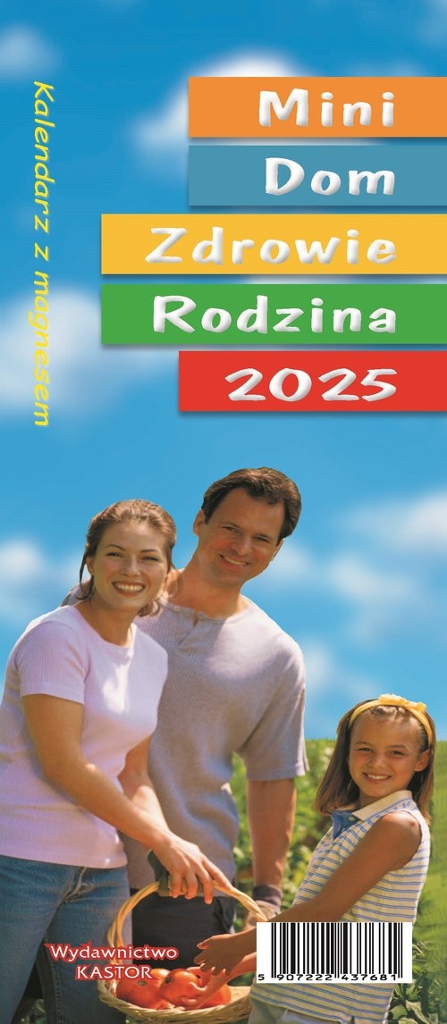 Kalendarz 2025 KL02 MINI DOM ZDROWIE RODZINA z magnesem