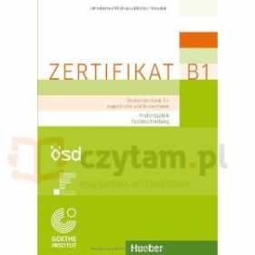 Zertifikat B1 - Prüfungszielen Testbeschreibung - Manuela, Glaboniat, Michaela Perlmann-Balme, Thomas Studer