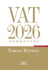 VAT 2026 Komentarz Tomasz Krywan