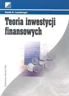 Teoria inwestycji finansowych - David G. Luenberger