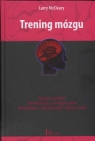 Trening mózgu  Popraw pamięć, koncentrację i samopoczucie korzystając McCleary Larry