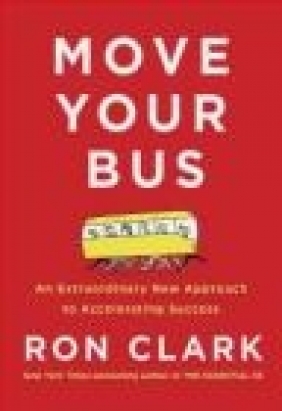 Move Your Bus Ron Clark
