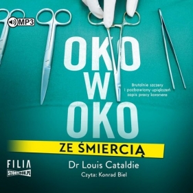 Oko w oko ze śmiercią (Audiobook) - Louis Cataldie