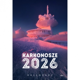 Karkonosze 2026 Kalendarz wieloplanszowy - Karol Nienartowicz, Katarzyna Gubrynowicz, Adam Ławnik