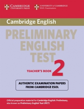 Cambridge English Preliminary English Test 2 Teacher's Book