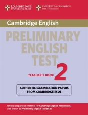 Cambridge English Preliminary English Test 2 Teacher's Book