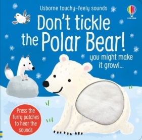 Don't Tickle the Polar Bear! wer. angielska - Sam Taplin, Ana Martin Larranaga