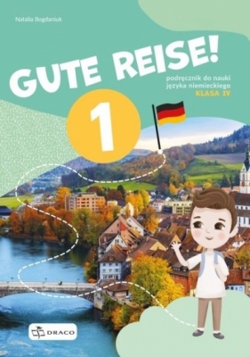 Gute Reise! 1 Podręcznik - Opracowanie zbiorowe