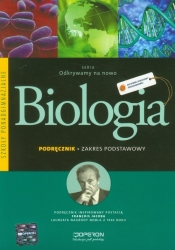 Odkrywamy na nowo Biologia Podręcznik Zakres podstawowy - Jakubik Beata, Szymańska Renata