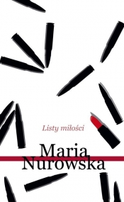 Listy miłości - Nurowska Maria