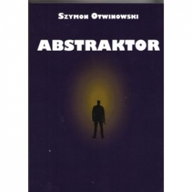 Abstraktor - Otwinowski Szymon