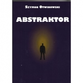 Abstraktor - Szymon Otwinowski