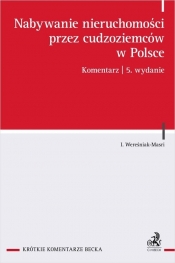 Nabywanie nieruchomości przez cudzoziemców w Polsce. Komentarz