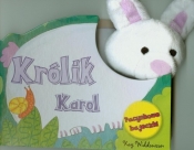 Królik Karol Pacynkowe bajeczki - Widdowson Kay