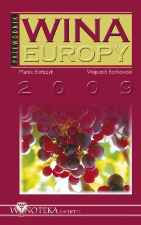 Wina Europy - Marek Bieńczyk, Wojciech Bońkowski