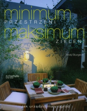 Minimum przestrzeni maksimum zieleni - Sturgeon Andy