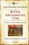 Bitwa racławicka 1794 Bartłomiej Szyndler