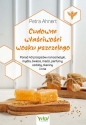 Cudowne właściwości wosku pszczelego - Petra Ahnert